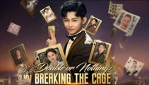 Double or Nothing - Breaking the Cage - Full HD Movie