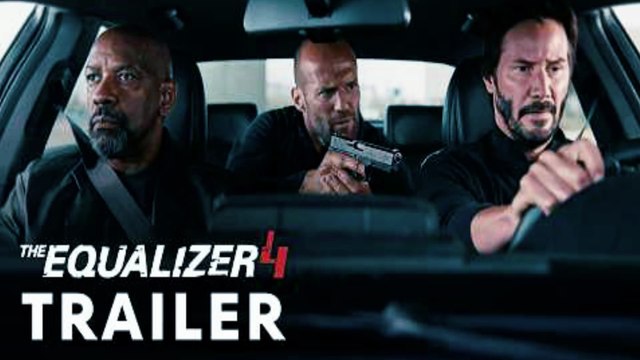 The Equalizer 4 (2025) - First Trailer | Denzel Washington, Keanu Reeves, Jason Statham