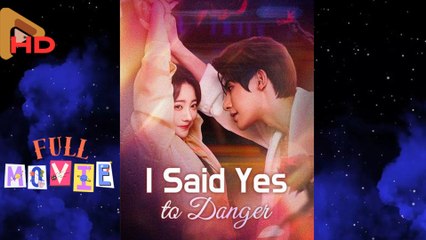 I Said Yes to Danger