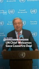 UN Chief Welcomes Gaza Ceasefire Deal