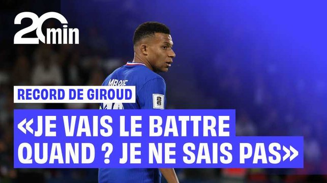 Record de but de Giroud « Je pense que je vais le battre. Quand ? je ne sais pas » affirme Mbappé