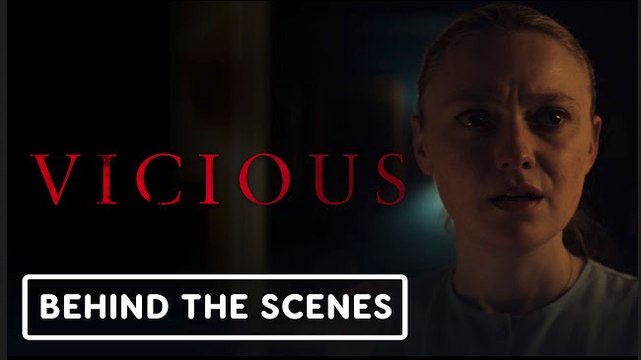 Vicious | 'A Vicious Look' Behind the Scenes Clip - Dakota Fanning, Kathryn Hunter