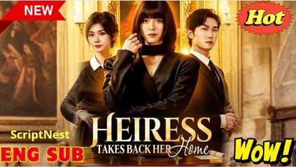 Heiress Takes Back Her Home