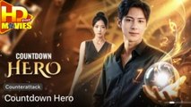 Countdown Hero (DUBBED) Full movie