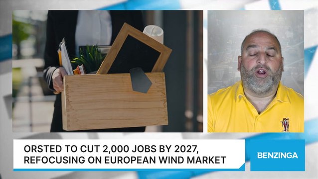Orsted To Cut 2,000 Jobs By 2027, Refocusing On European Wind Market