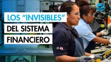¿Quiénes son los “invisibles” del sistema financiero? Mujeres, en mayor riesgo