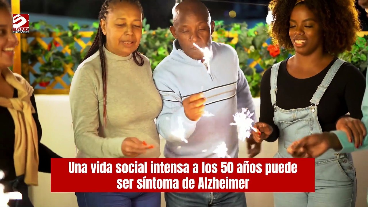 Una vida social intensa a los 50 años puede ser síntoma de Alzheimer