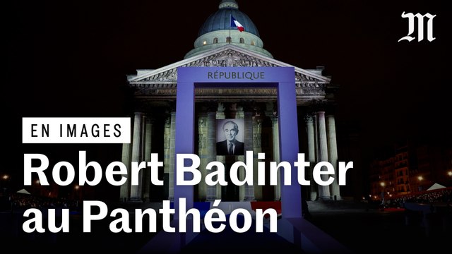 Robert Badinter au Panthéon : les images de la cérémonie