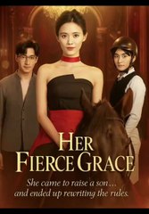 Her Fierce Grace: From General to Modern Woman
