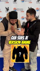 Qui suis je ? Version Animé !!