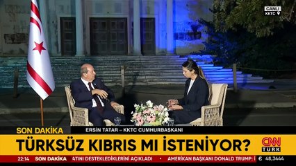 KKTC Cumhurbaşkanı Ersin Tatar CNN TÜRK'te