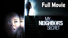 My Neighbor's Secret (2009) Full Movie HD