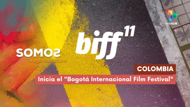 En Colombia inició el Bogotá Internacional Film Festival SOMOS 09-10-2025
