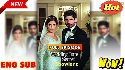 Wedding Date Secret (2025) - FULL & DETAILED VERSION