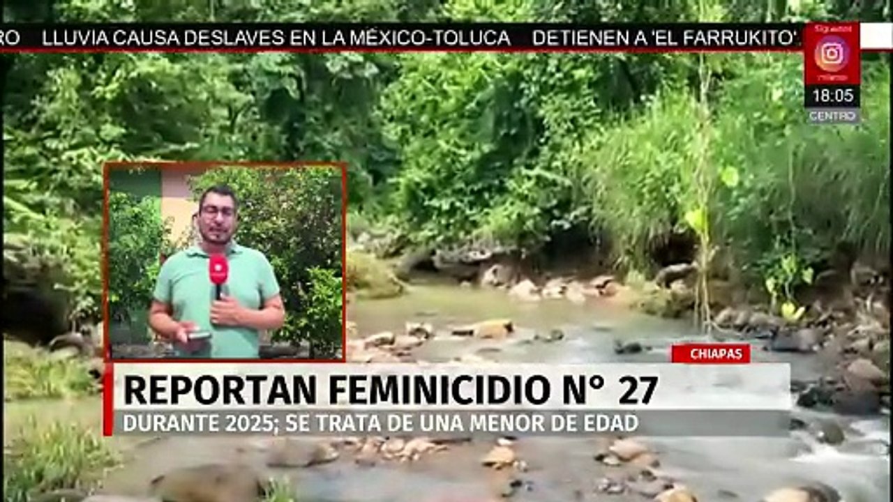 Feminicidio número 27 en Chiapas: Hallan cuerpo de menor de edad en el río con signos de violencia