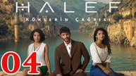 Halef Koklerin Cagrisi Capitulo 4 (en Español)