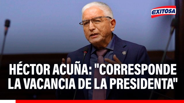 Héctor Acuña afirma que siempre respaldó vacancia a Dina Boluarte y adelanto de elecciones