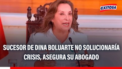 Si Dina Boluarte deja el cargo, será imposible que su sucesor solucione la crisis, afirma abogado