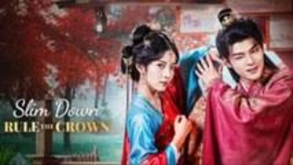Slim Down Rule The Crown S - Full Movie