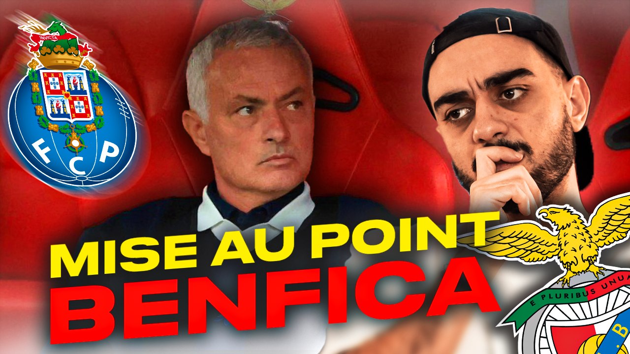 Mise au point de Benfica !