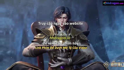 Đấu La Đại Lục 2 Tuyệt Thế Đường Môn Tập 122 Vietsub Thuyết Minh Tiếng Việt