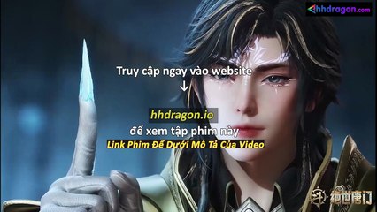 Đấu La Đại Lục 2 Tuyệt Thế Đường Môn  Tập 122 Vietsub Thuyết Minh Tiếng Việt