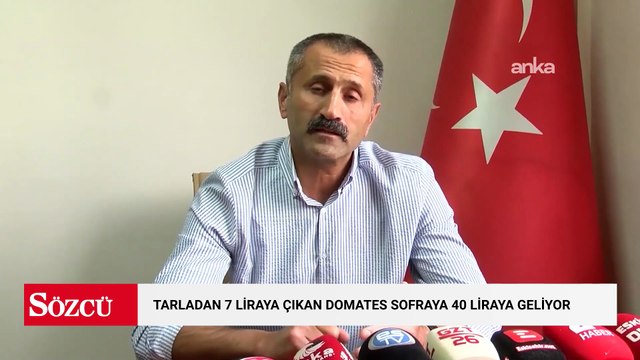 Tarladan 7 liraya çıkan domates, vatandaşın sofrasına 40 liraya geliyor