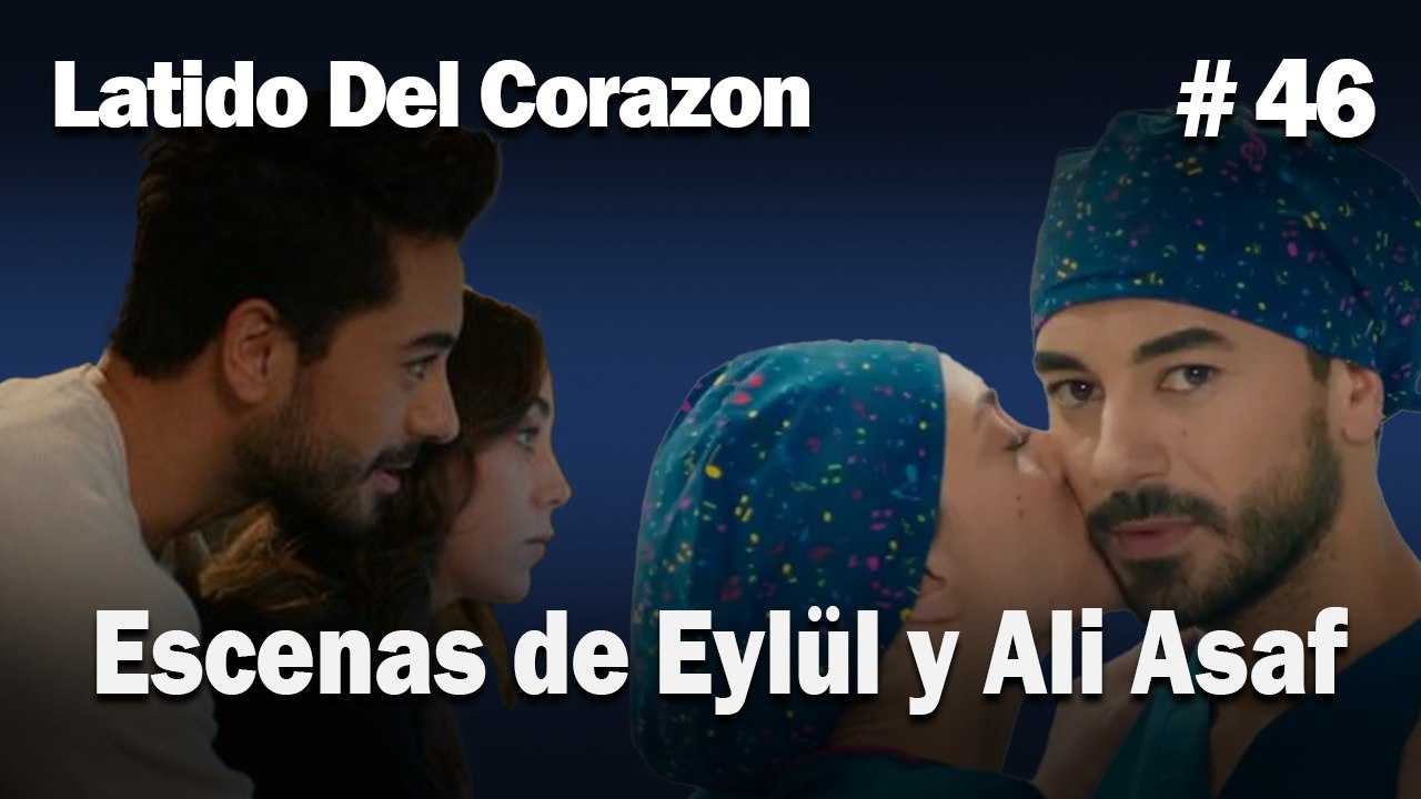 Escenas de Eylül y Ali Asaf #46