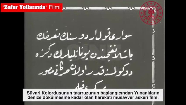 KURTULUŞ SAVAŞI'NIN İLK CANLANDIRMA FİLMİ! 'Zafer Yollarında'nın kayıp görüntüleri ortaya çıktı