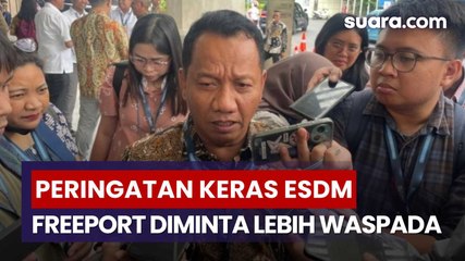 ESDM Ingatkan Freeport Indonesia, Longsor Tambang Jangan Sampai Terulang