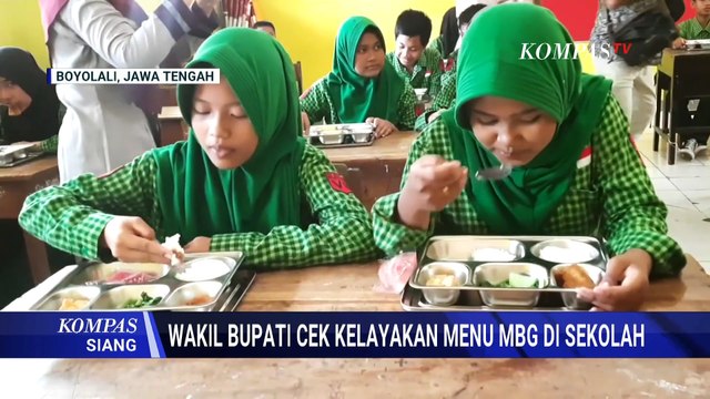 Cegah Keracunan, Wakil Bupati Boyolali Sidak Menu MBG ke Sekolah | KOMPAS SIANG