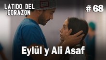 Eylül y Ali Asaf #68 - Latido Del Corazon
