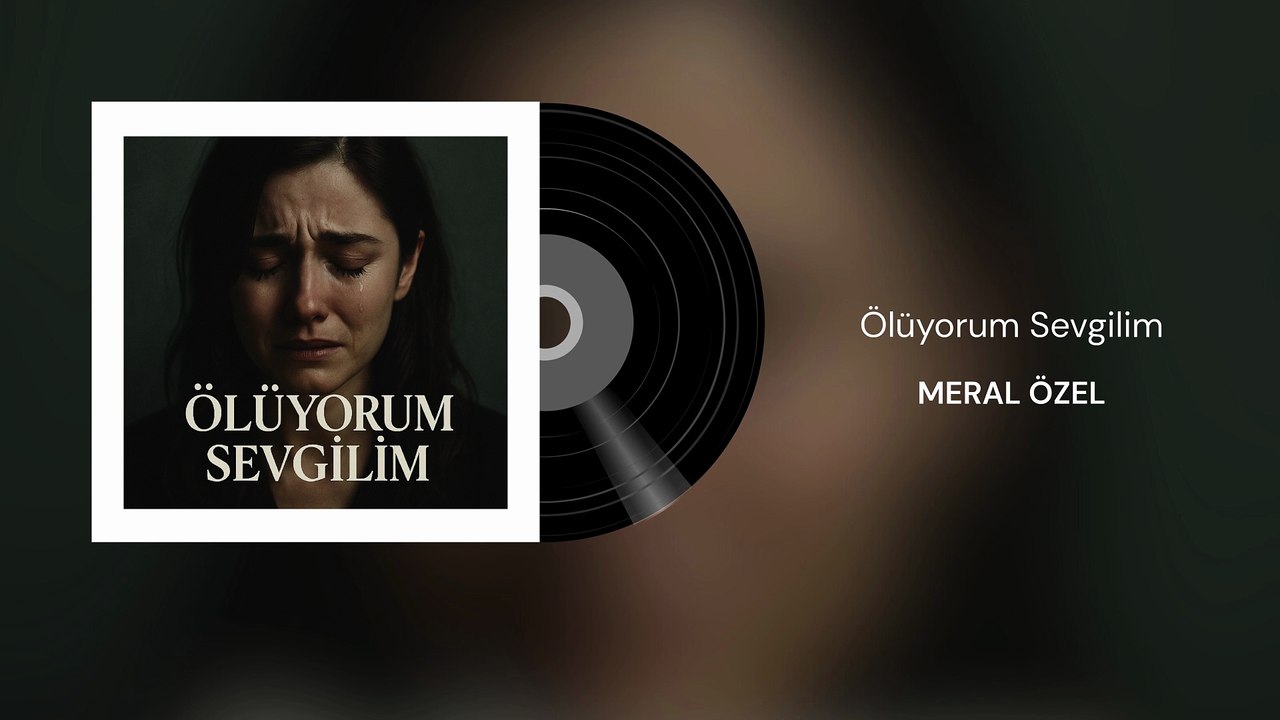 Meral Özel - Ölüyorum Sevgilim (Official Audio)