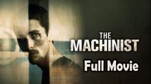 The Machinist (2004) Full Movie HD