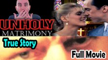 Unholy Matrimony (1988) Based on a True Story - Full Movie HD