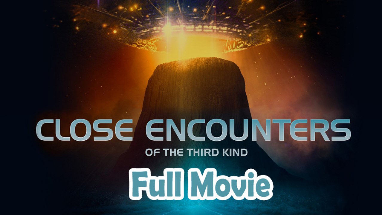 Close Encounters of the Third Kind (1977) Full Movie HD