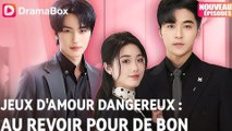 Jeux d'amour Dangereux  Au revoir pour de bon ( Doublé ) Film Complet