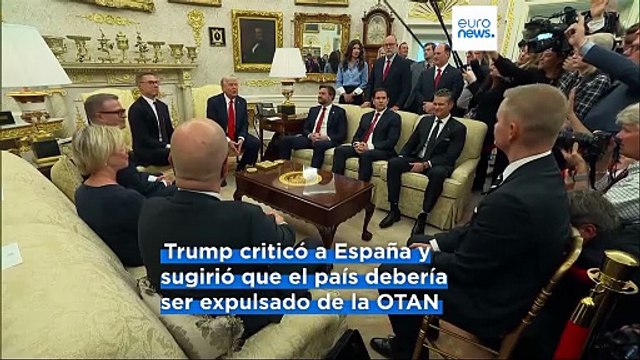 Trump sugiere que España debería ser expulsada de la OTAN por los desacuerdos en gasto de Defensa