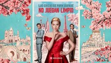 Las chicas de Park Avenue no juegan limpio en Español