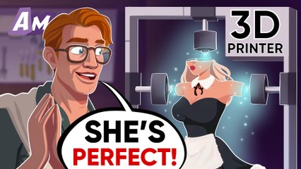 The man 3D-printed a maid