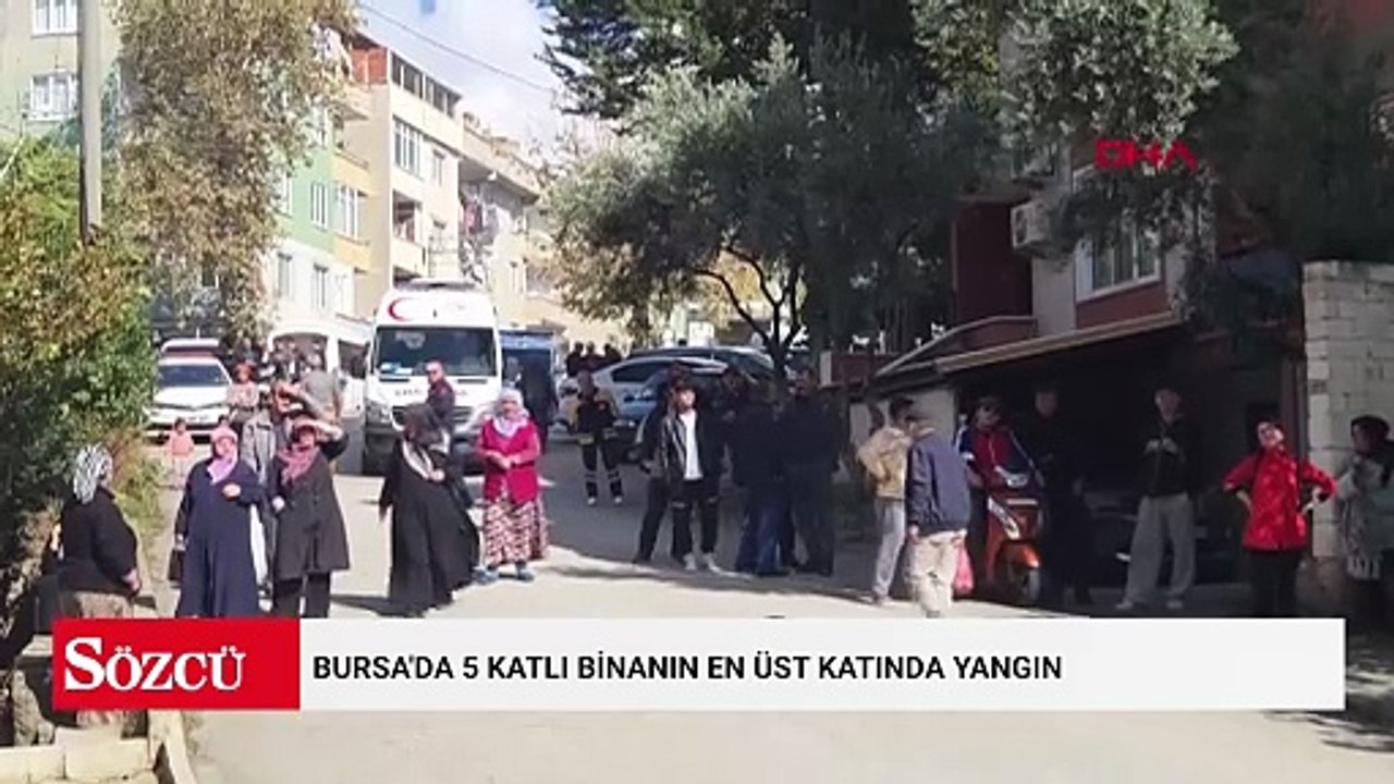 Bursa'da 5 katlı binanın en üst katında çıkan yangın söndürüldü
