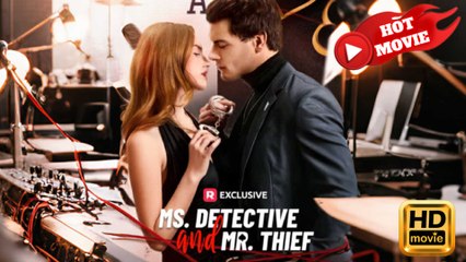 Ms. Detective and Mr. Thief  Full Movie HD - Drama ShortFilms Hot