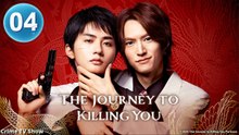 Ep 4 The Journey to Killing You Engsub