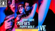 🍏💛🏴 10.24 - 10.14 How I Save Mafia's Puppy Wolf dailymotion  | 🌈 [Soon] 🌍 x9s3jze