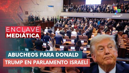 Abucheos para Donald Trump en parlamento israelí ENCLAVE MEDIÁTICA 13-10-2025