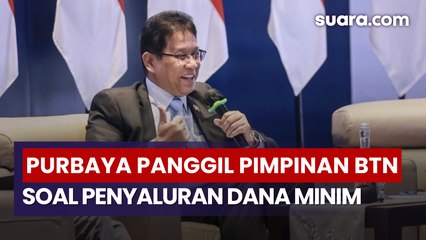 Menkeu Purbaya Tunggu Pimpinan BTN Menghadap, Penyaluran Dana Paling Minim di Antara Bank Himbara