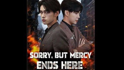 Sorry, But Mercy Ends Here