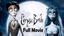 Corpse Bride (2005) Full Movie HD