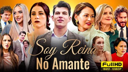 Soy Reina, No Amante Completo En Español