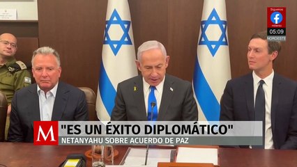 Netanyahu califica el acuerdo de paz en Gaza como un “éxito diplomático”